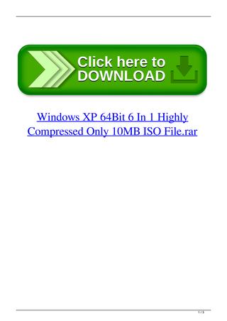 Download windows xp highly compressed